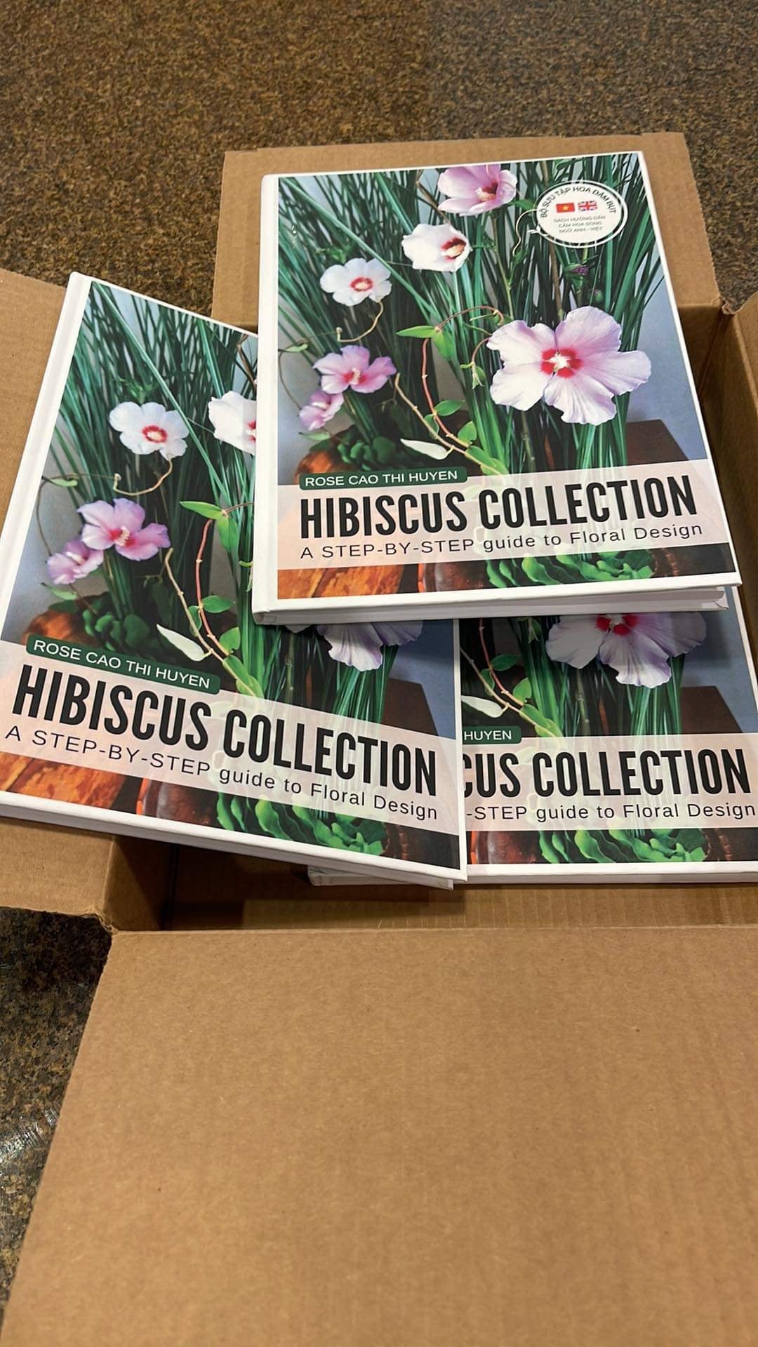 Hibiscus Collection E-book. A Step-by-Step Guide to Floral Design | BỘ SƯU TẬP HOA DÂM BỤT - EBOOK Version